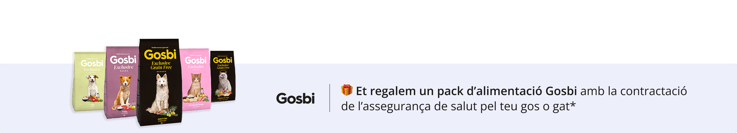 GOSBI Promoció menjar de mascotes Gosbi per la contractació d'una assegurança de mascotes